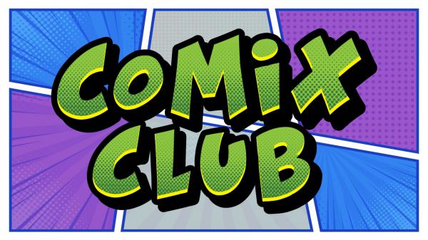 Image for event: Comix Club